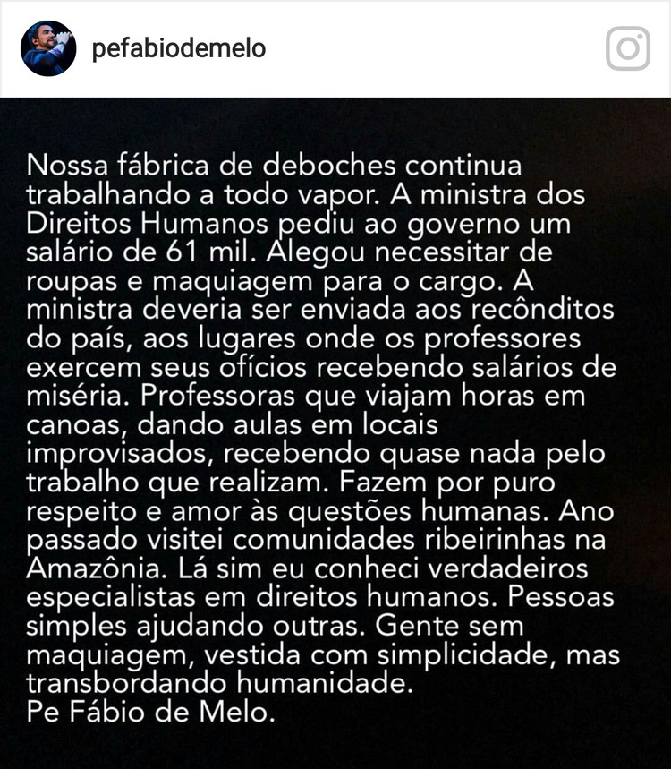 Publicado nas rede sociais do padre Fábio de Melo