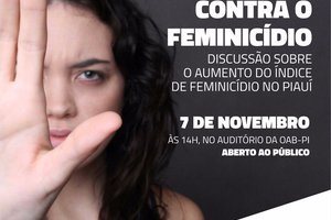 Visando trabalhar a educação e conscientização sobre a igualdade de gênero, a OAB abrirá espaço para as manifestações da população, entidades representativas, sociedade organizada e civil. (Foto: divulgação)