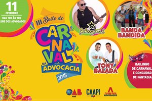 Baile de Carnaval da Advocacia acontece neste domingo (Foto: Divulgação)