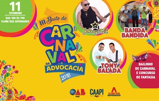 Baile de Carnaval da Advocacia acontece neste domingo