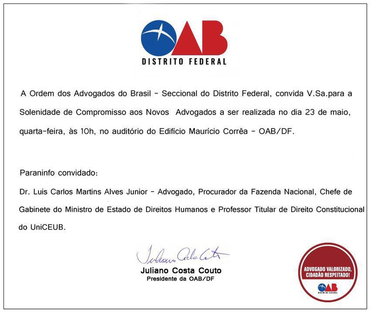 Dr. Luís Carlos Martins Alves Jr. será paraninfo da nova turma de Advogados da OAB/DF