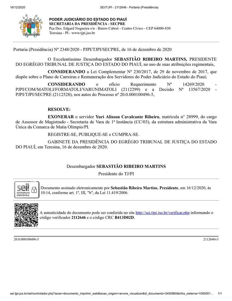 O TJ-PI também emitiu uma portaria com a exoneração. Confira abaixo: