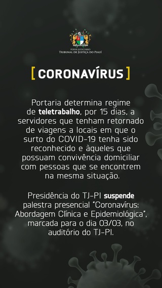 TJ/PI baixa Portaria muda regime de trabalho por conta do Coronavírus