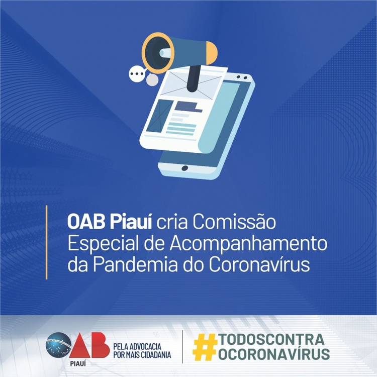 OAB/PI cria Comissão Especial de Acompanhamento do Coronavírus