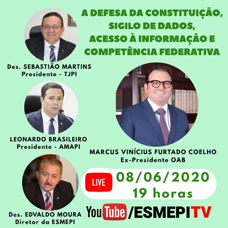 A defesa da Constituição será tema de live promovida pela Esmepi dia 08/06.